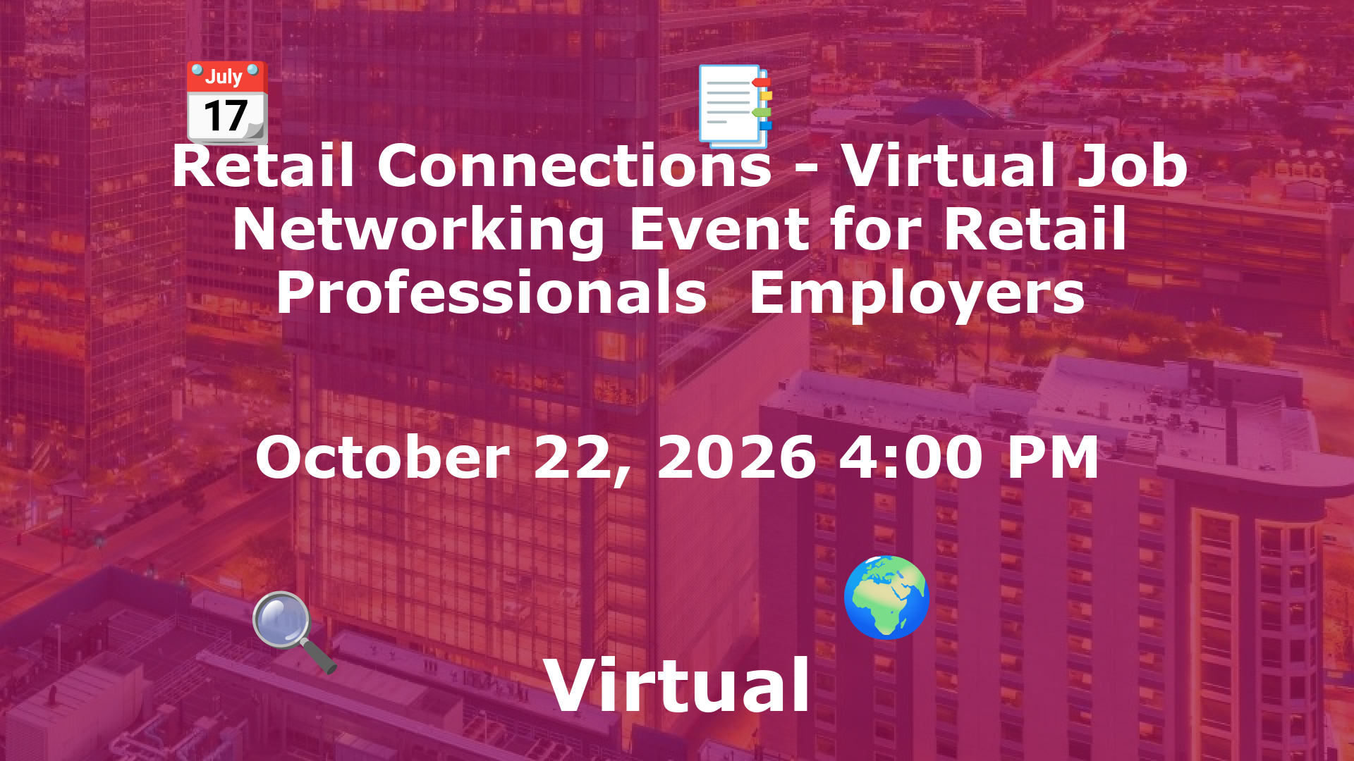 Retail Connections - Virtual Job  Networking Event for Retail Professionals  Employers event image